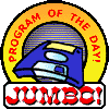 Jumbo's Program of the Day